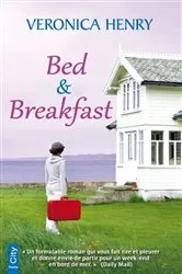 Book cover of Bed & Breakfast by Veronica Henry