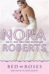 Book cover of Bed of Roses by Nora Roberts