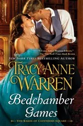 Book cover of Bedchamber Games by Tracy Anne Warren