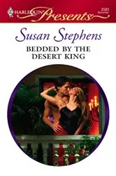 Book cover of Bedded by the Desert King by Susan Stephens