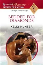 Book cover of Bedded for Diamonds by Kelly Hunter