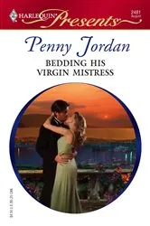 Book cover of Bedding His Virgin Mistress by Penny Jordan