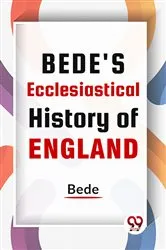 Book cover of Bede'S Ecclesiastical History Of England by Bede