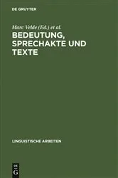 Book cover of Bedeutung, Sprechakte und Texte by Unknown