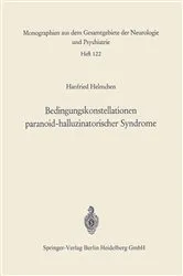 Book cover of Bedingungskonstellationen paranoid-halluzinatorischer Syndrome by Hanfried Helmchen
