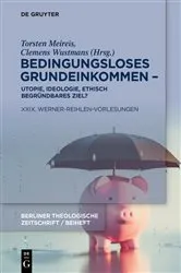 Book cover of Bedingungsloses Grundeinkommen – Utopie, Ideologie, ethisch begründbares Ziel? by Torsten Meireis