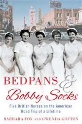 Book cover of Bedpans And Bobby Socks by Barbara Fox