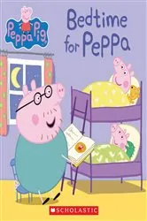 Book cover of Bedtime for Peppa (Peppa Pig) by Scholastic