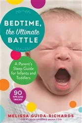 Book cover of Bedtime, the Ultimate Battle by Melissa Guida-Richards