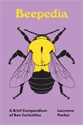 Book cover of Beepedia by Laurence Packer