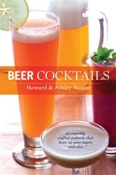 Book cover of Beer Cocktails by Howard Stelzer