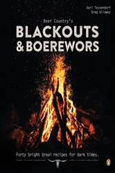 Book cover of Beer Country’s Blackouts & Boerewors by Karl Tessendorf