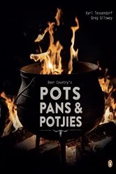 Book cover of Beer Country’s Pots, Pans and Potjies by Greg Gilowey
