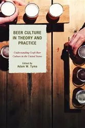 Book cover of Beer Culture in Theory and Practice by Unknown