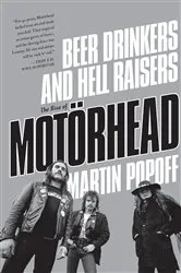 Book cover of Beer Drinkers and Hell Raisers by Martin Popoff