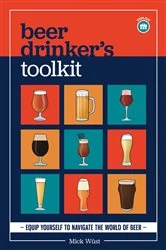 Book cover of Beer Drinker's Toolkit by Mick Wüst
