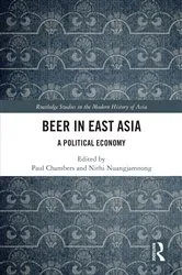 Book cover of Beer in East Asia by Paul Chambers