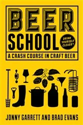 Book cover of Beer School by Jonny Garrett