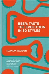 Book cover of Beer: Taste the Evolution in 50 Styles by N/A