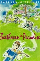 Book cover of Beethoven in Paradise by Barbara O'Connor