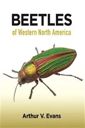 Book cover of Beetles of Western North America by Arthur V. Evans
