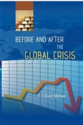 Book cover of Before And After the Global Crisis by T. T Ram Mohan