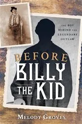 Book cover of Before Billy the Kid by Unknown