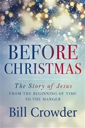 Book cover of Before Christmas by Bill Crowder