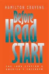 Book cover of Before Head Start by Hamilton Cravens
