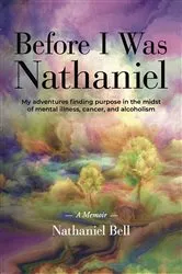 Book cover of Before I Was Nathaniel by Unknown