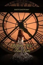 Book cover of Before It's Too Late by Ruth-Anne Mullan