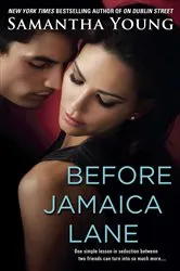 Book cover of Before Jamaica Lane by Samantha Young