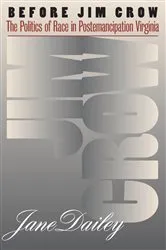 Book cover of Before Jim Crow by Jane Dailey