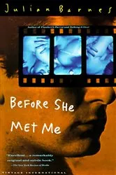 Book cover of Before She Met Me by Julian Barnes