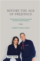 Book cover of Before the Age of Prejudice by Shirin Tahir-Kheli