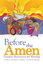 Book cover of Before the Amen: by Maren C. Tirabassi
