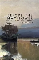 Book cover of Before the Mayflower by Lerone Bennett