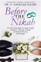 Book cover of Before the Nikah by Dr P Aneesah Nadir
