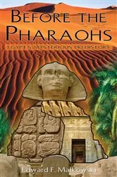 Book cover of Before the Pharaohs by Julian Maxwell Heath