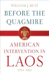 Book cover of Before the Quagmire by William J. Rust