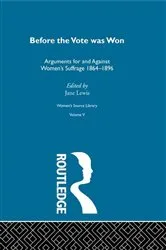 Book cover of Before the Vote was Won by Jane Lewis