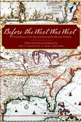 Book cover of Before the West Was West by Amy T. Hamilton