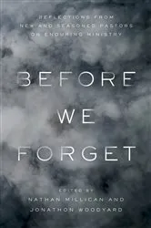 Book cover of Before We Forget by Nate Millican