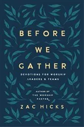Book cover of Before We Gather by Zac M. Hicks