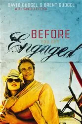 Book cover of Before You Get Engaged by Dr. David Gudgel