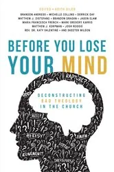 Book cover of Before You Lose Your Mind by Keith Giles