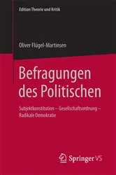 Book cover of Befragungen des Politischen by Oliver Flügel-Martinsen