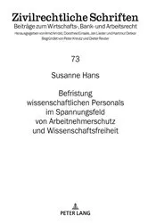 Book cover of Befristung wissenschaftlichen Personals im Spannungsfeld von Arbeitnehmerschutz und Wissenschaftsfreiheit by Unknown