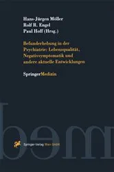 Book cover of Befunderhebung in der Psychiatrie: Lebensqualität, Negativsymptomatik und andere aktuelle Entwicklungen by H.-J. Möller