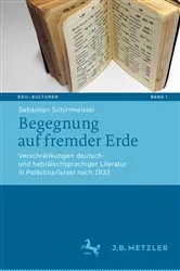 Book cover of Begegnung auf fremder Erde by Sebastian Schirrmeister